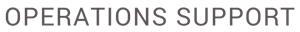 Operations Support